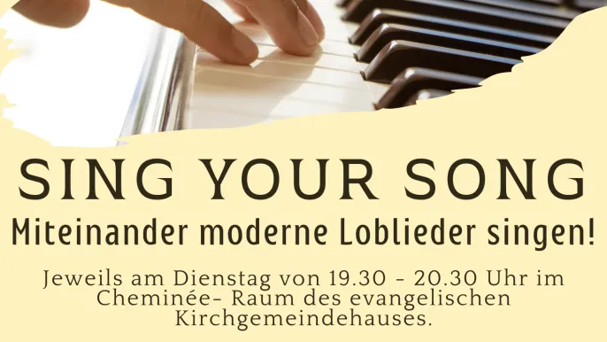 Sing your Song (1) (Foto: Sekretariat ) Sing your Song (1) (Foto: Sekretariat )