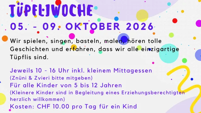 Tüüpfliwoche 2026 (Foto: Sekretariat ) Tüüpfliwoche 2026 (Foto: Sekretariat )
